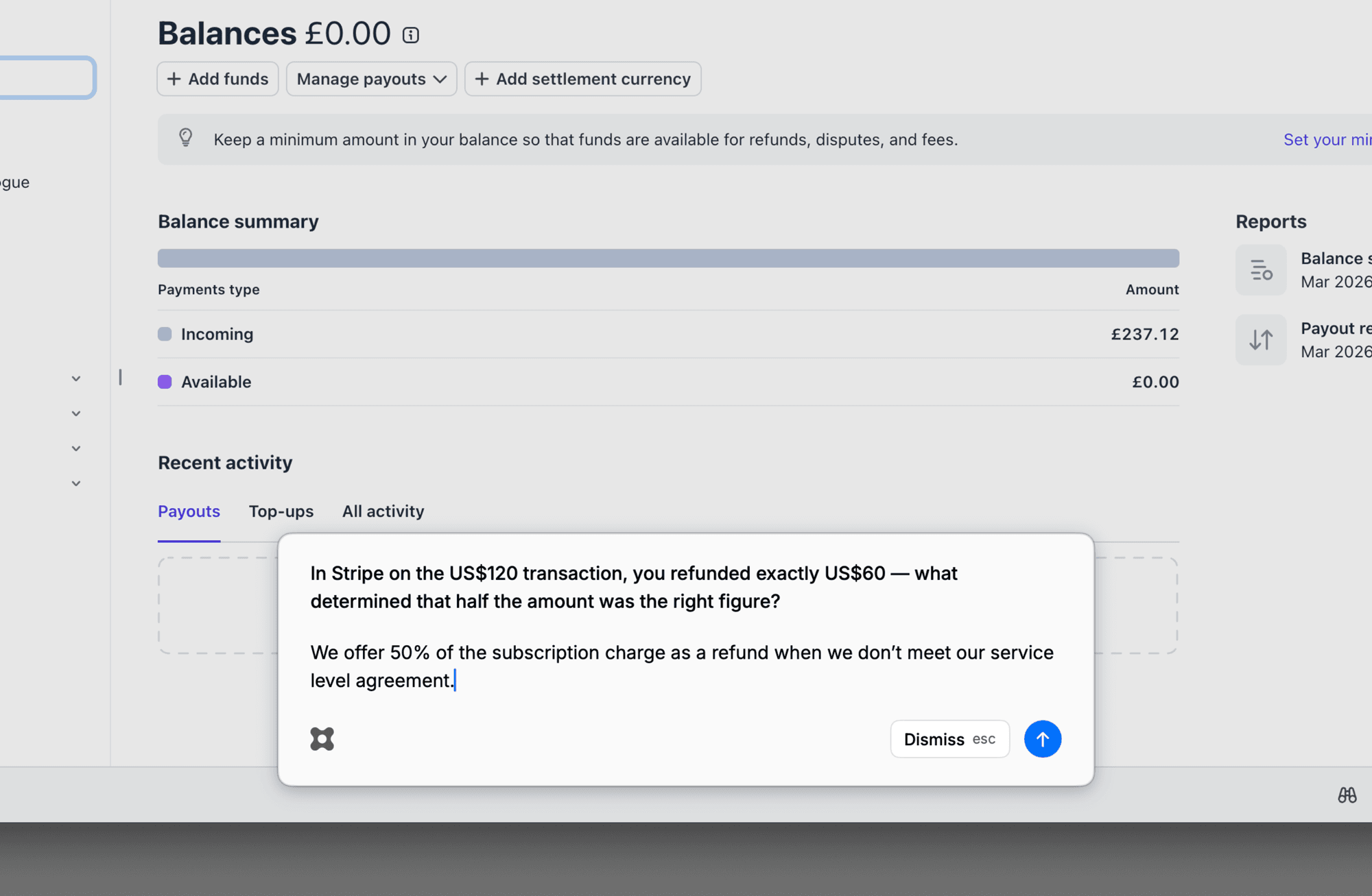 FusedFrames Desktop app question window floating over Stripe asking why exactly half of a transaction was refunded, with the user's one-sentence reasoning typed into the response field.